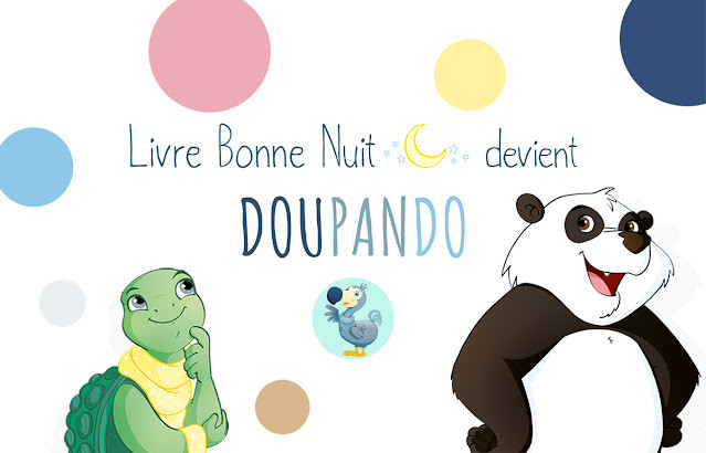 Our company name 'Livre Bonne Nuit' becomes Doupando Doupando